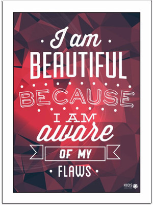 

I Am Beautiful Paper Print(11.69 inch X 8.27 inch, Framed)