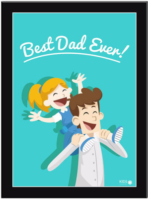 

Best Dad Ever Paper Print(11.69 inch X 8.27 inch, Framed)