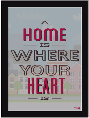 

Home Is where Paper Print(11.69 inch X 8.27 inch, Framed)