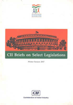 CII Briefs On Select Legislations Winter Session 2007(Paperback, CII)