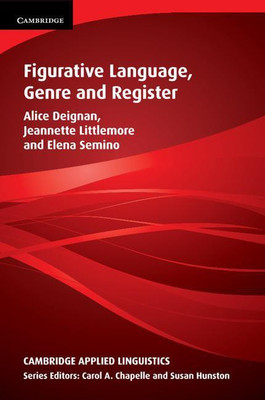 Figurative Language, Genre and Register(English, Paperback, Deignan Alice)