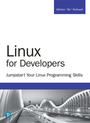 Linux for Developers, 1e(English, Paperback, William Rothwell)