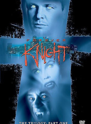 

FOREVER KNIGHT:TRILOGY PART 1(DVD English)