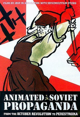 

ANIMATED SOVIET PROPAGANDA(DVD English)