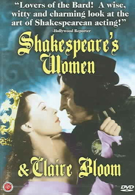 

SHAKESPEARE'S WOMEN AND CLAIRE BLOOM(DVD English)