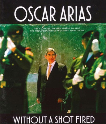 

OSCAR ARIAS:WITHOUT A SHOT FIRED(Blu-ray English)
