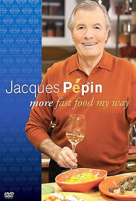 

JACQUES PEPIN:MORE FAST FOOD MY WAY(DVD English)