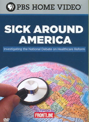 

FRONTLINE:SICK AROUND AMERICA(DVD English)