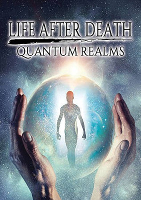 LIFE AFTER DEATH:QUANTUM REALMS(DVD English)