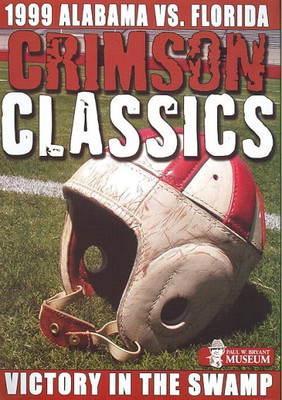 

CRIMSON CLASSICS:1999 ALABAMA VS FLOR(DVD English)