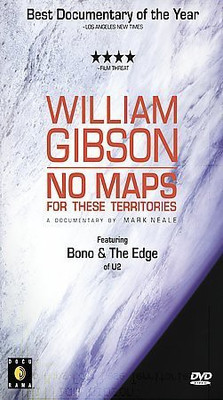 

WILLIAM GIBSON:NO MAPS(DVD English)