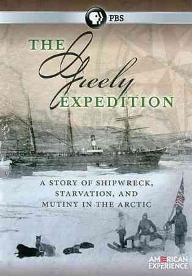 

AMERICAN EXPERIENCE:GREELY EXPEDITION(DVD English)
