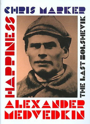 

LAST BOLSHEVIK/HAPPINESS(DVD English)
