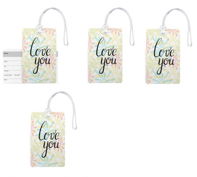 

100yellow Luggage Tags- Love You Printed PVC Tag with Silicon Strap- Ideal For Gift-Pack Of 4 Luggage Tag(Multicolor)