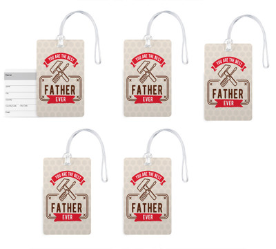 

100yellow Luggage Tags- You Are The Best Father Ever Print PVC Bag Tag with Silicon Strap- Gift For Dad-Pack Of 5 Luggage Tag(Multicolor)