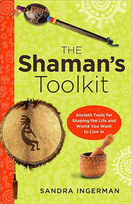 Shaman'S Toolkit(English, Paperback, Ingerman Sandra)