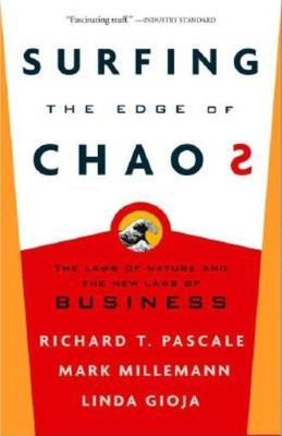Surfing the Edge of Chaos: The Laws of Nature and the New Laws of Business(English, Paperback, Linda Gioja Mark Milleman Richard Pascale)