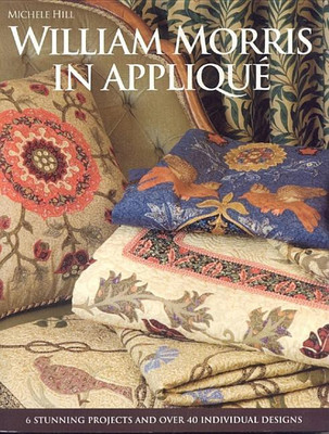 William Morris in Applique(English, Paperback, Hill Michele)