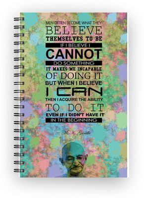 

Inkalabh A5 Notebook(Mahatma Gandhi Believe Quote, Multicolor)