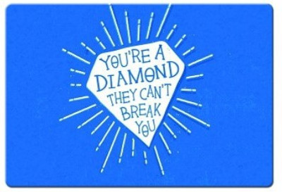 

Dadlace You're A Diamont The Can't Break You Mousepad(Multicolor)