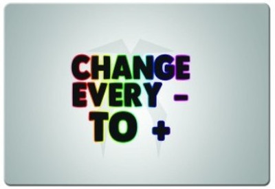 

Dadlace Change Every Minus To Plus Mousepad(Multicolor)