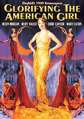 

GLORIFYING THE AMERICAN GIRL(DVD English)