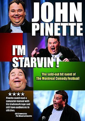 

JOHN PINETTE:I'M STARVIN(DVD English)