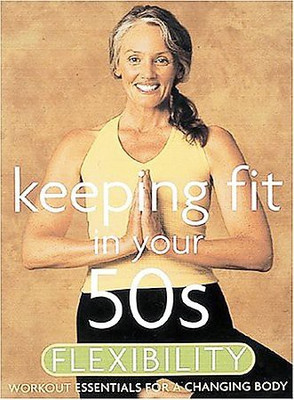 

KEEPING FIT IN YOUR 50S:FLEXIBILITY(DVD English)