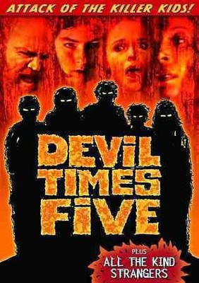 

DEVIL TIMES 5/ALL THE KIND STRANGERS(DVD English)
