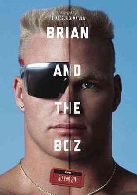 

ESPN FILMS 30 FOR 30:BRIAN AND THE BO(DVD English)