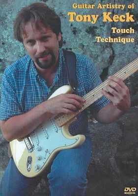 

GUITAR ARTISTRY OF TONY KECK TOUCH TE(DVD English)