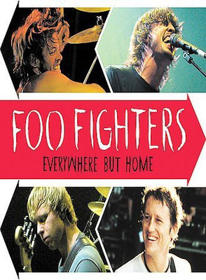 

FOO FIGHTERS - EVERYWHERE BUT HOME JC(DVD English)