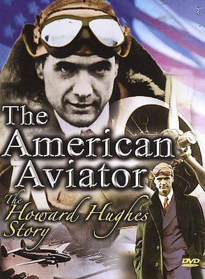

AMERICAN AVIATOR:HOWARD HUGHES STORY(DVD English)