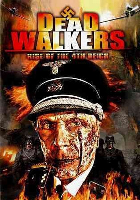 

DEAD WALKERS:RISE OF THE FOURTH REICH(DVD English)