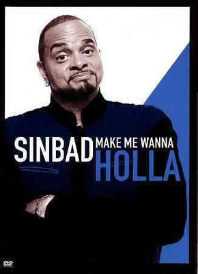 

SINBAD:MAKE ME WANNA HOLLA(DVD English)