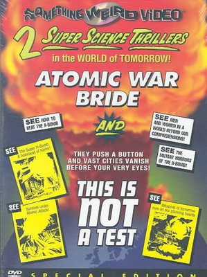 

ATOMIC WAR BRIDE/THIS IS NOT A TEST(DVD English)