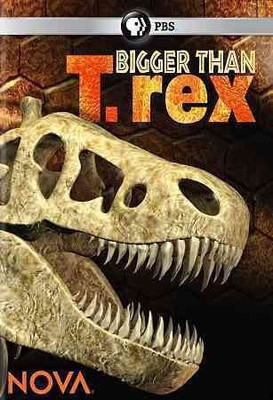 

NOVA:BIGGER THAN T REX(DVD English)