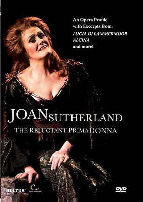 

DAME JOAN SUTHERLAND:RELUCTANT PRIMA(DVD English)