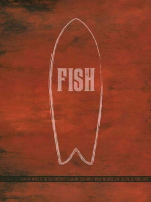 

FISH:SURFBOARD DOCUMENTARY(DVD English)