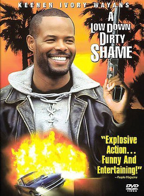 

LOW DOWN DIRTY SHAME(DVD English)