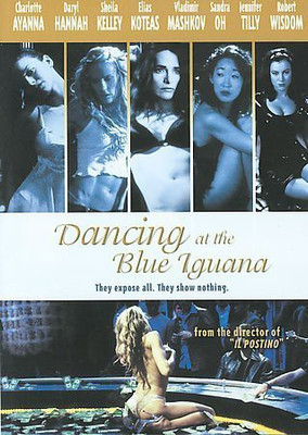 

DANCING AT THE BLUE IGUANA(DVD English)