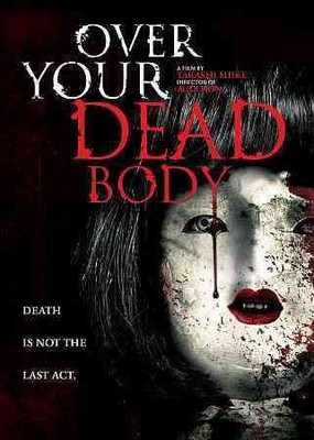 

OVER YOUR DEAD BODY(DVD English)