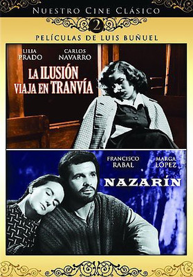 

LA ILUSION VIAJA EN TRANVIA/NAZARIN(DVD English)