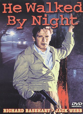 

HE WALKED BY NIGHT(DVD English)