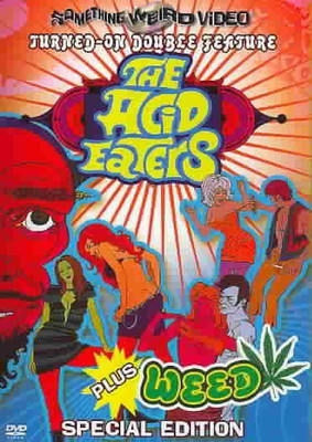 

ACID EATERS/WEED(DVD English)