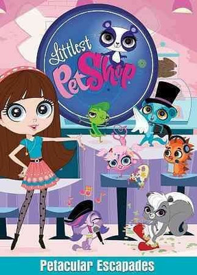 

LITTLEST PET SHOP:PETACULAR ESCAPADES(DVD English)
