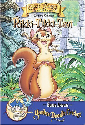 

RIKKI-TIKKI-TAVI/YANKEE DOODLE CRICKE(DVD English)
