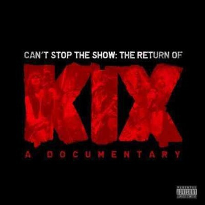 

CAN'T STOP THE SHOW:RETURN OF KIX(DVD English)