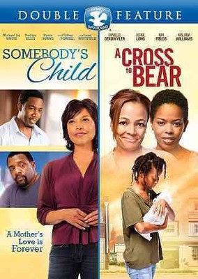 

SOMEBODY'S CHILD/CROSS TO BEAR(DVD English)