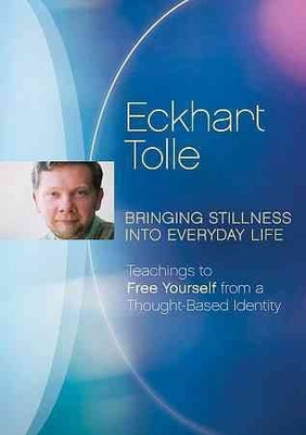 

BRINGING STILLNESS INTO EVERYDAY LIFE(DVD English)